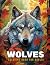 Wolves Coloring Book for Ad...