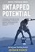 Untapped Potential: Rid of ...