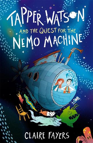 Tapper Watson and the Quest for the Nemo Machine (Hardcover)