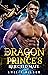 The Dragon Prince's Rejected Mate (Fated Mates and Shifting Royalties #1)