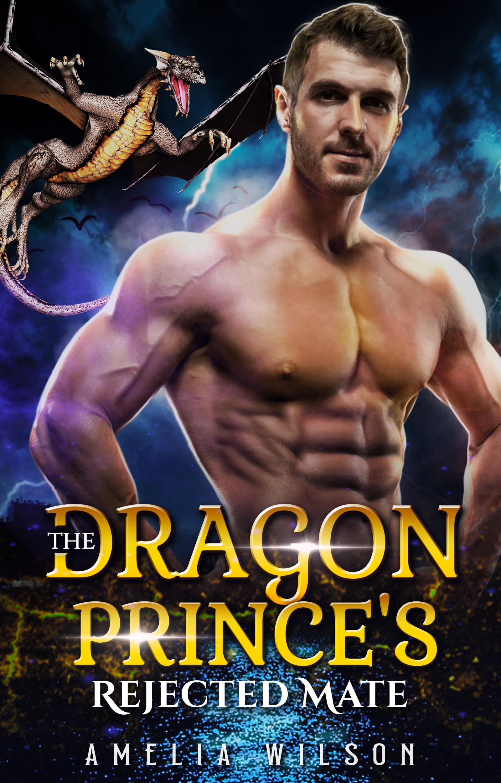 The Dragon Prince's Rejected Mate (Fated Mates and Shifting Royalties #1)