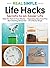 Real Simple Life Hacks