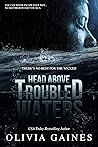 Head Above Troubl...