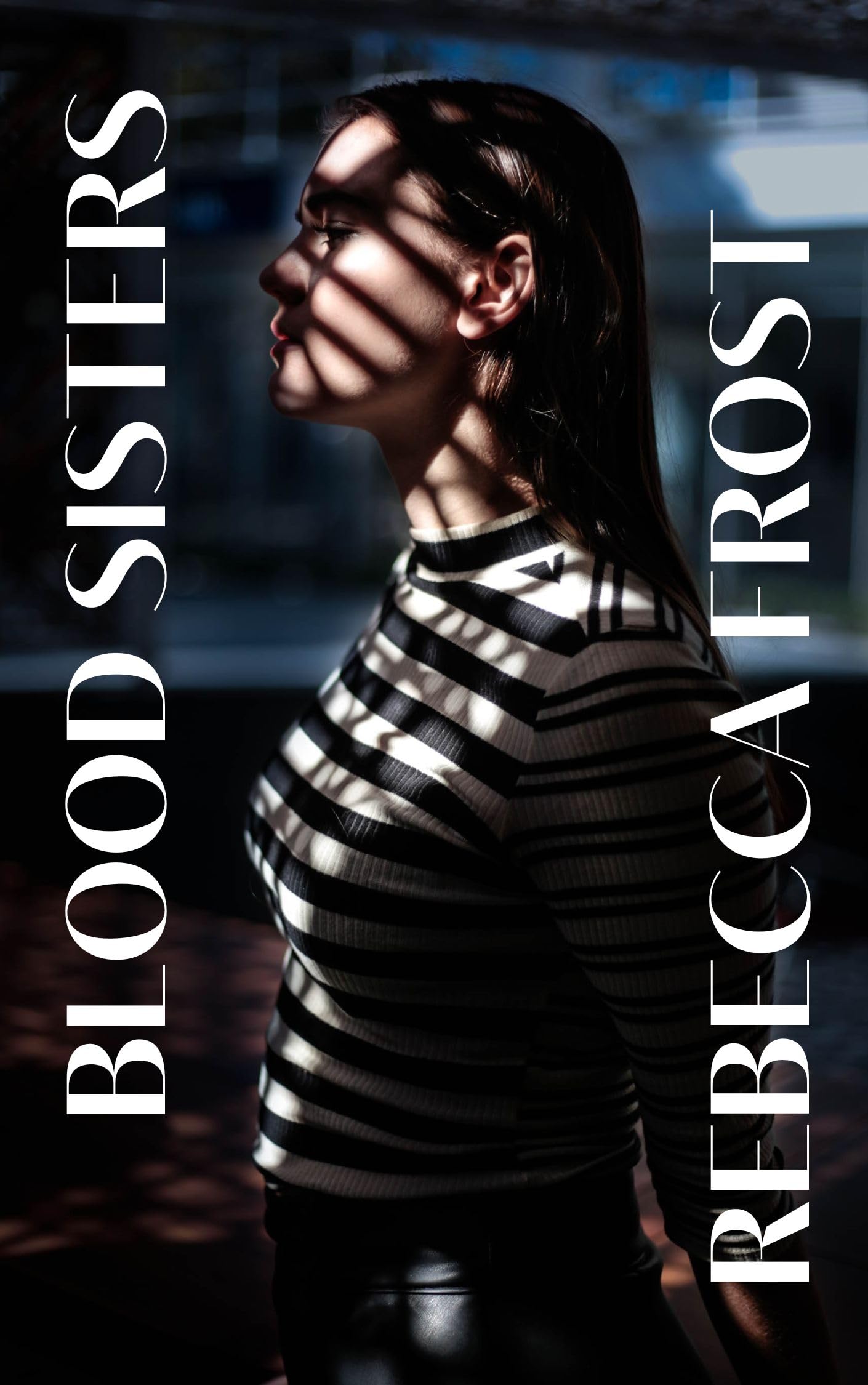 Blood Sisters (Kindle Edition)