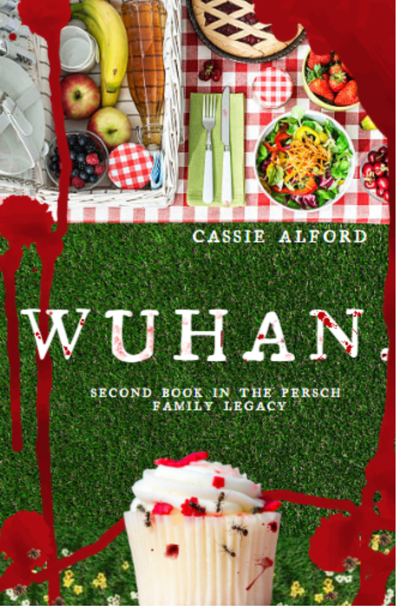 Wuhan. (The Persch. Family Legacy #2)