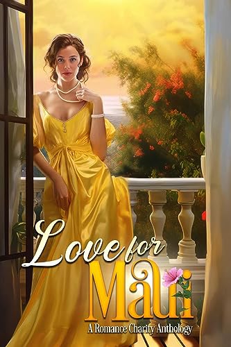 Love for Maui: A Romance Charity Anthology (Kindle Edition)
