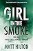 The Girl in the Smoke