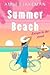 Summer Beach: Escape to the Coast