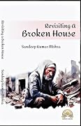 Revisiting A Broken House