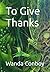 To Give Thanks