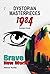 Dystopian Masterpieces 1984 & Brave New World by George Orwell