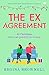 The Ex Agreement