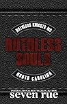 Book cover for Ruthless Souls (Ruthless Knights MC #1)