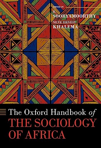 The Oxford Handbook of the Sociology of Africa (OXFORD HANDBOOKS SERIES)