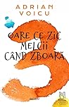 Oare ce zic melcii când zboară