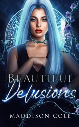 Beautiful Delusions (Paperback)