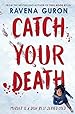 Image for Catch Your Death