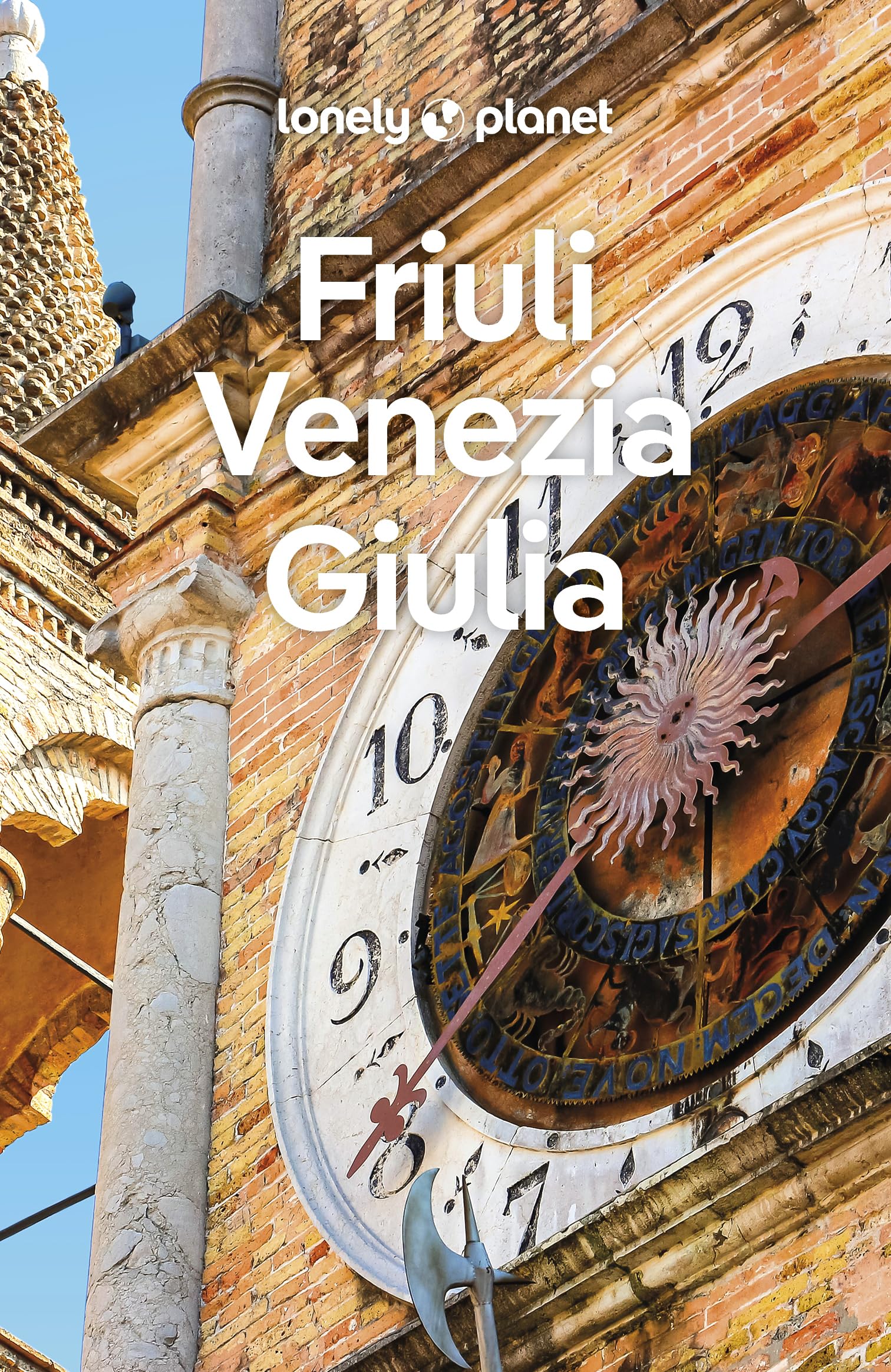 Lonely Planet Friuli Venezia Giulia (Travel Guide)