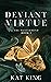 Deviant Virtue (Mastermind #1)