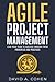 Agile Project Management by David A. Cohen
