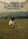 Los chicos del valle by Philip Fracassi
