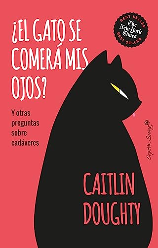 Portada de ¿El gato se comerá mis ojos?, de Caitlin Doughty