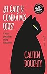 ¿El gato se comer...