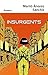 Insurgents