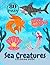 Sea Creatures Creative Colo...