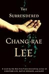 The Surrendered by Chang-rae Lee