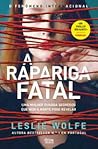 A Rapariga Fatal