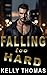 Falling Too Hard (Too #1)