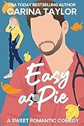 Easy as Pie (Sweater Weather, #5) (All's Fair, #4)