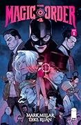 The Magic Order 4 #1