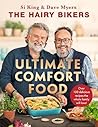 The Hairy Bikers’ Ultimate Comfort Food by Hairy Bikers