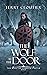 The Wolf At The Door (The Wolf of Corwick Castle #8)
