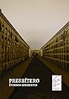 Presbítero. Eternos Residentes