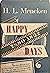 Happy Days: 1880-1892