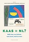 Kaas = NL? Melk, ...