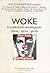 Woke Η καθολική αποδόμηση: έθνος - φύλο - φυλή