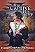 Her Captive, Her Love