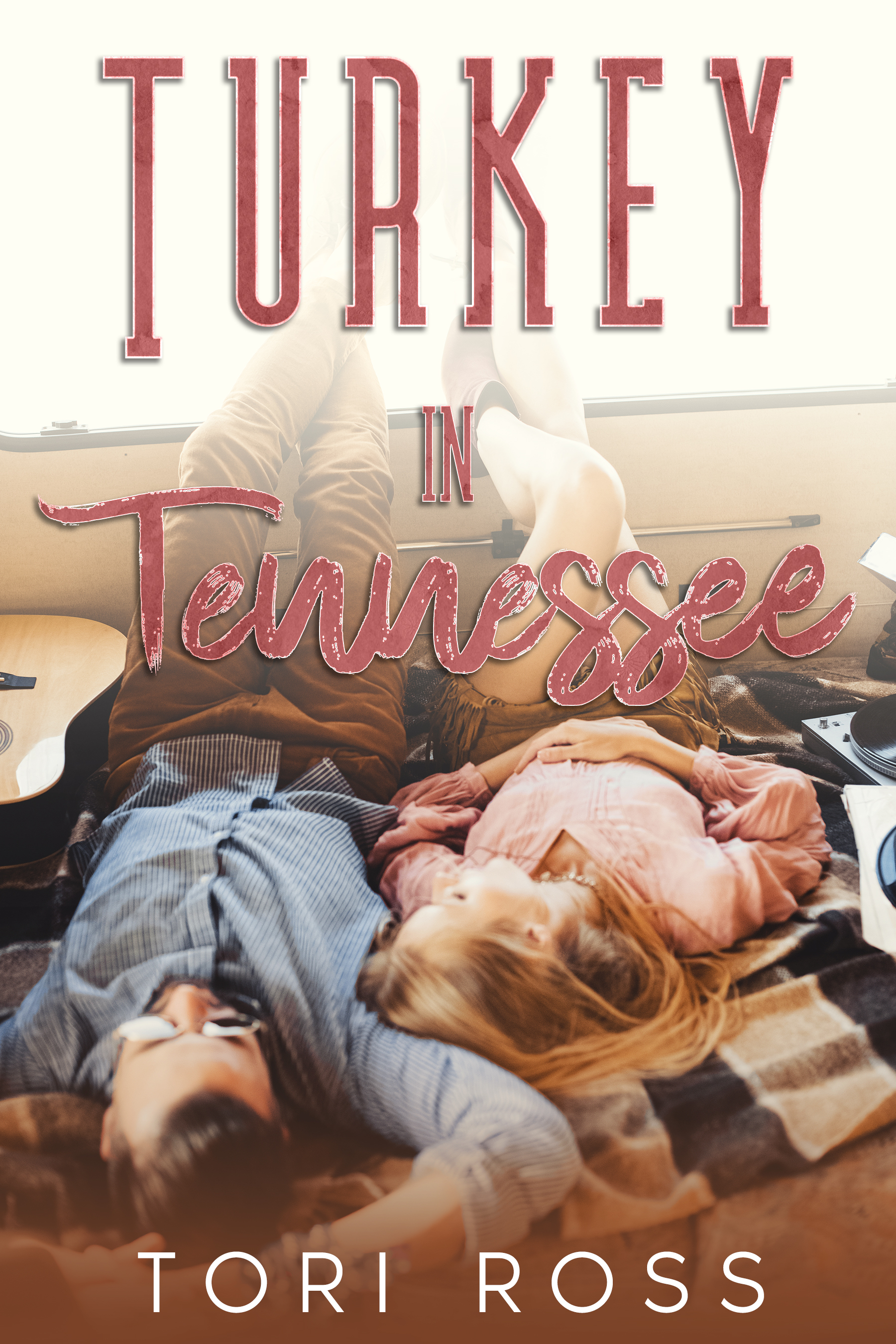 Turkey in Tennessee (The Traveling Calvert Sisters)