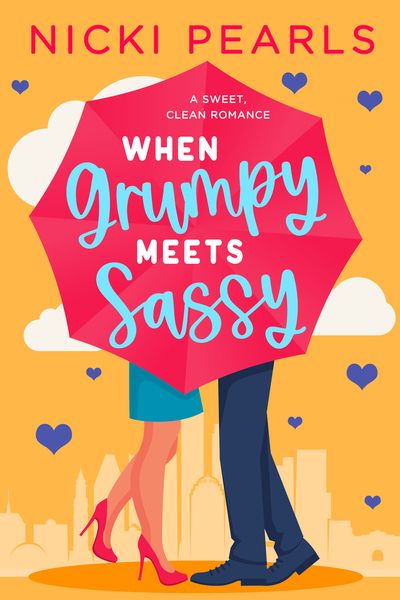 When Grumpy Meets Sassy (ebook)