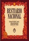 Bestiario Nacional by Martina Kaplan