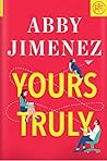 Yours Truly by Abby Jimenez