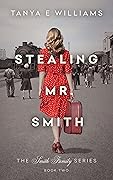 Stealing Mr. Smith