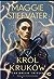 The Dream Thieves (Król Kruków, #2)