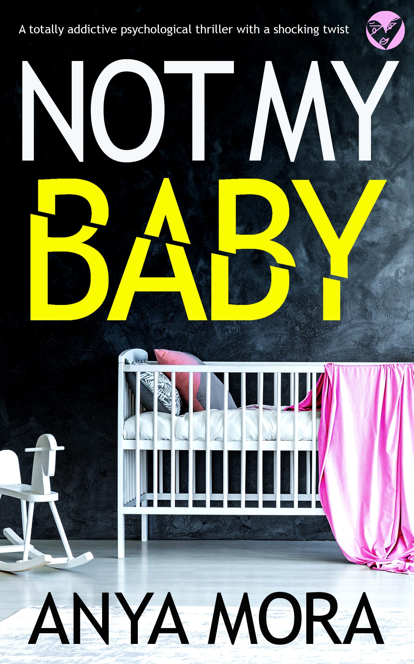 Not My Baby (Kindle Edition)