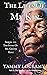 The Lives Of My Kin: The Sequel to: The Story Of Ms. Gertie King, A Heartfelt and Emotionally Dramatic Multi-Generational Story of A Grandmother's Love ...