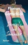 Damals im Sommer